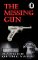 The Missing Gun